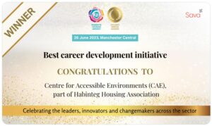 Best career development initiative. Congratulations to Centre for Accessible Environments (CAE) part of Habinteg Housing Association.